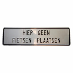 Tekstbord HIER GEEN FIETSEN PLAATS w/z