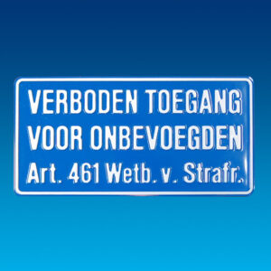 Tekstbord VERBODEN TOEGANG art. 40x20cm