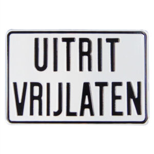 Tekstbord UITRIT VRIJLATEN 30x20cm w/z